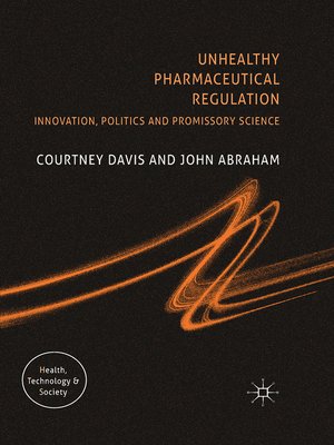 cover image of Unhealthy Pharmaceutical Regulation